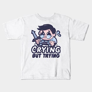 Crying But Trying Kids T-Shirt